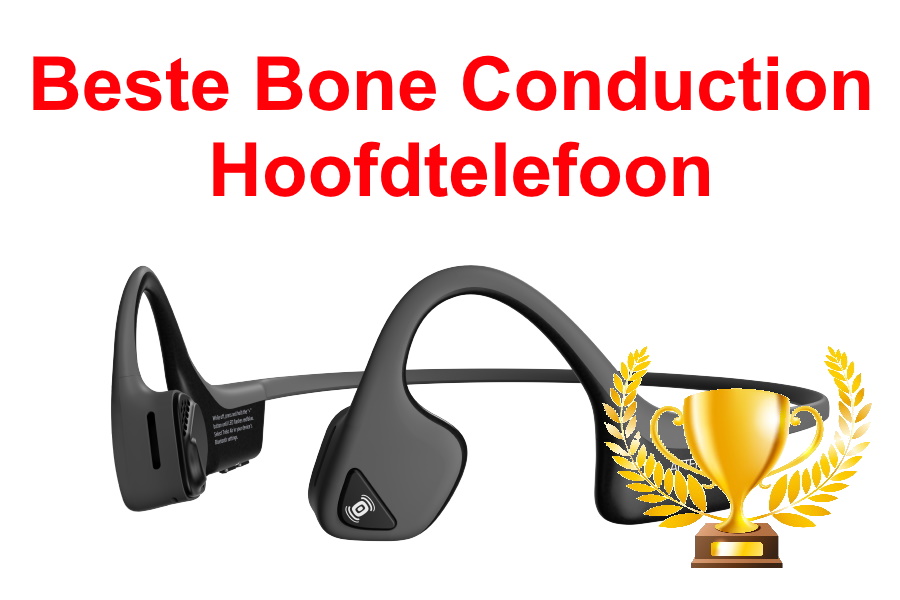 Afleiding geloof Transparant Beste bone conduction hoofdtelefoon test review 2023